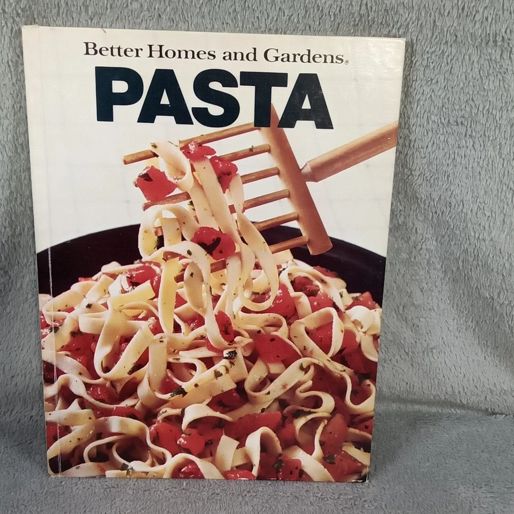 Better Homes and Gardens Pasta Cookbook‎ 1983 First Edition Hardcover 0696008556